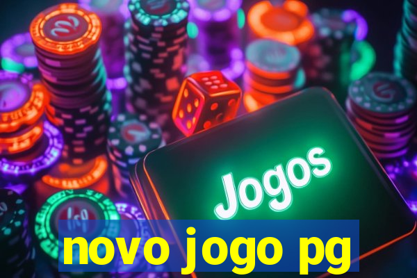 novo jogo pg